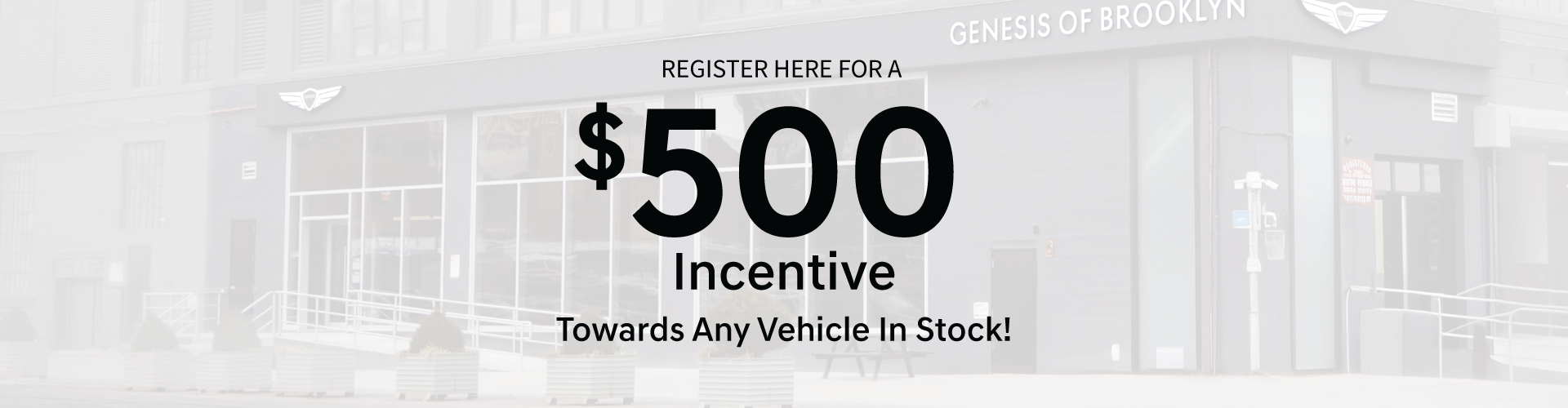 $500 Incentives | Genesis of Brooklyn in Brooklyn NY